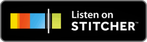 Listen on Stitcher podcasts